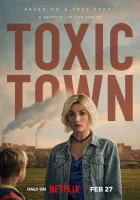 Токсичный город (2025) смотреть онлайн в HD