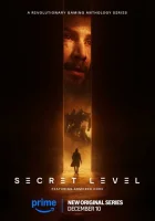 Секретный уровень (2024) смотреть онлайн в HD